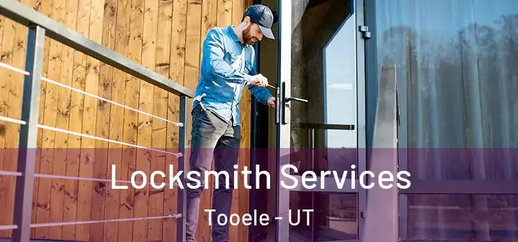 Locksmith Services Tooele - UT